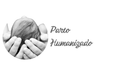 Como ter um Parto Humanizado – Passo a Passo Completo